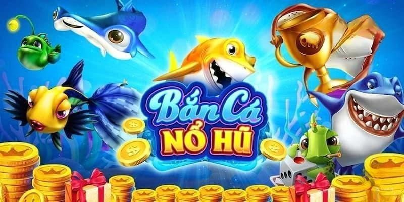 Ảnh đại diện về Bắn Cá Nổ Hũ