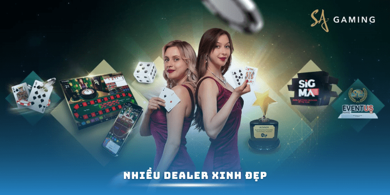 Nhiều dealer xinh đẹp